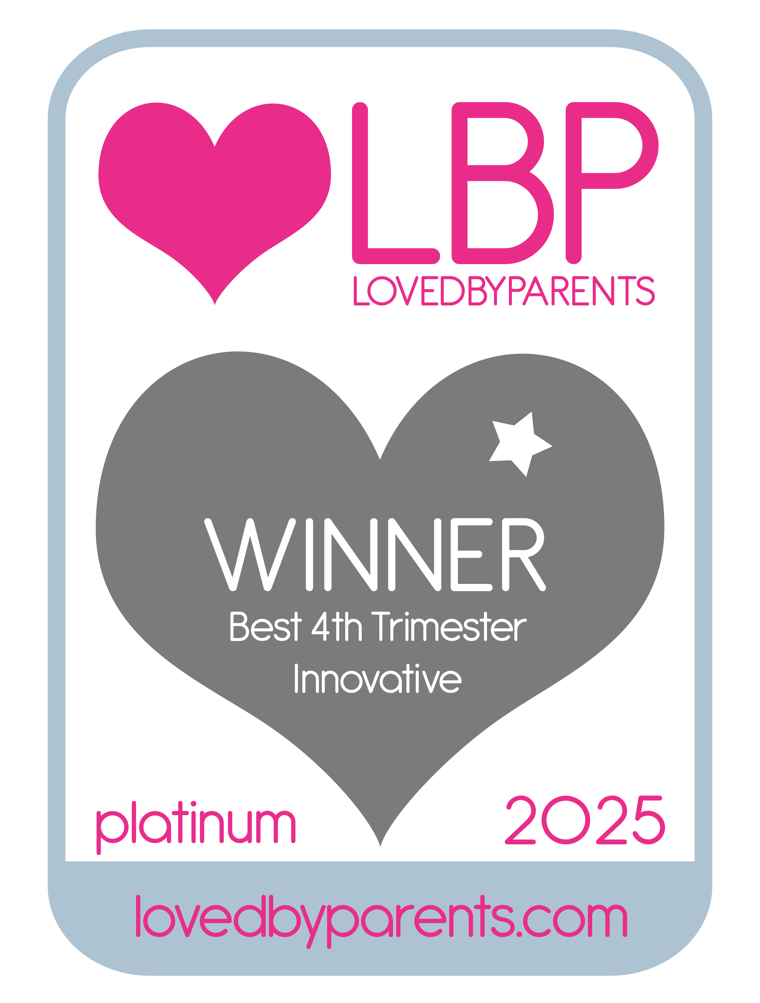 Best 4th Trimester Innovative Product Love by Parents award platinum